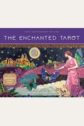 The Enchanted Tarot: 30th Anniversary Edition