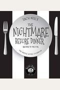 The Nightmare Before Dinner: Recipes To Die For: The Beetle House Cookbook