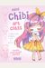 Mini Chibi Art Class: A Complete Course In Drawing Cuties And Beasties - Includes 19 Step-By-Step Tutorials!Volume 1