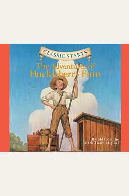 The Adventures of Huckleberry Finn (Library Edition), Volume 11 The Adventures of Huckleberry Finn (Library Edition), Volume 11