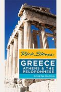 Rick Steves' Greece: Athens & The Peloponnese