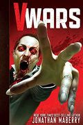 V Wars: A Chronicle Of The Vampire Wars