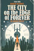 The City On The Edge Of Forever (Full-Cast Audio Theater)