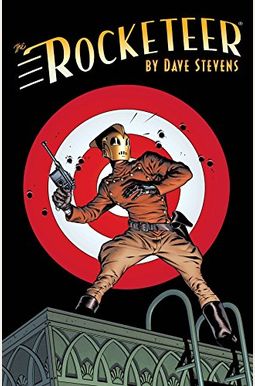 The Rocketeer: The Complete Adventures The Rocketeer: The Complete Adventures