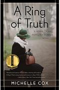 A Ring Of Truth: A Henrietta And Inspector Howard Novel