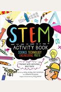 Stem Activity Book: Science Technology Engineering Math: Packed With Activities And Facts