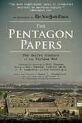 The Pentagon Papers: The Secret History Of The Vietnam War