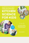Little Learning Labs: Kitchen Science for Kids, Abridged Paperback Edition: 26 Fun, Family-Friendly Experiments for Fun Around the House; Activities f