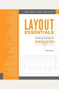 Layout Essentials Revised And Updated: 100 Design Principles For Using Grids
