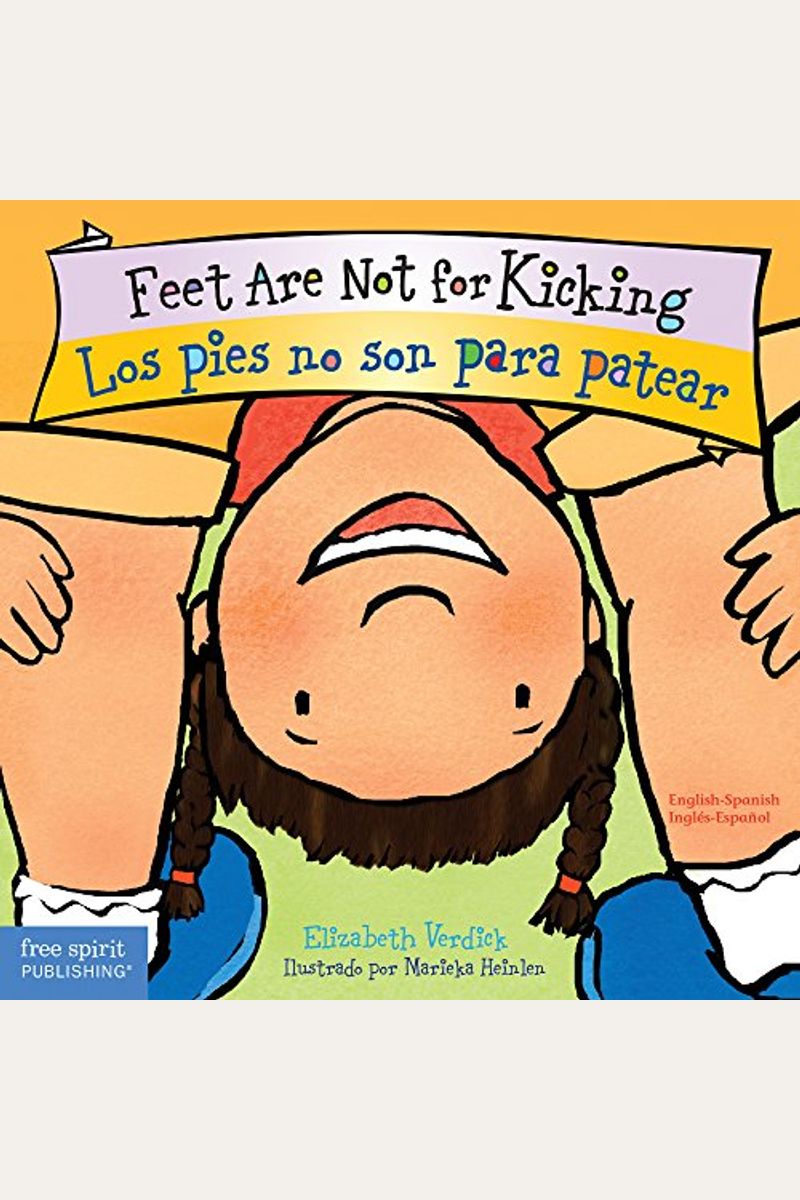 Feet Are Not For Kicking / Los Pies No Son Para Patear