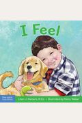 I Feel: A Book about Recognizing and Understanding Emotions