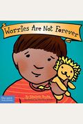 Worries Are Not Forever Board Book