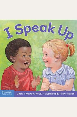 I Speak Up: A Book about Self-Expression and Communication