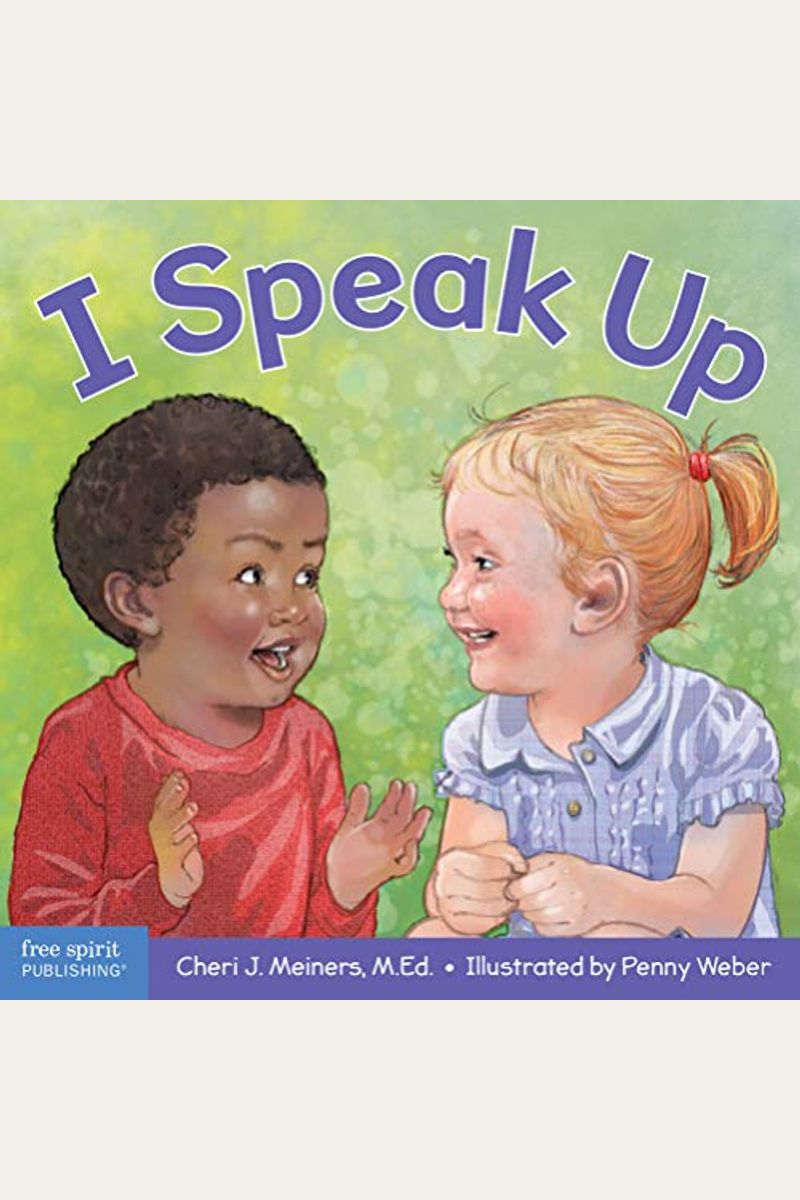 I Speak Up: A Book about Self-Expression and Communication
