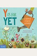 Y Is for Yet: A Growth Mindset Alphabet