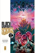 Black Science, Volume 2: Welcome, Nowhere