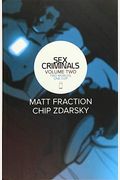 Sex Criminals Volume 2: Two Worlds, One Cop
