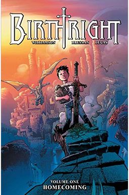 Birthright, Vol. 1: Homecoming Birthright, Vol. 1: Homecoming