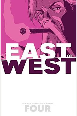 East Of West Volume 4: Who Wants War? East Of West Volume 4: Who Wants War?