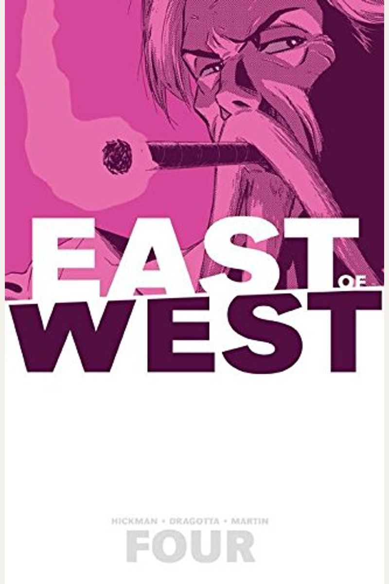 East Of West Volume 4: Who Wants War?