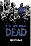 The Walking Dead, Book 12