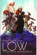Low Volume 2: Before The Dawn Burns Us