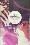 Sex Criminals Volume 3: Three The Hard Way