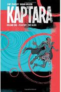 Kaptara Volume 1: Fear Not, Tiny Alien