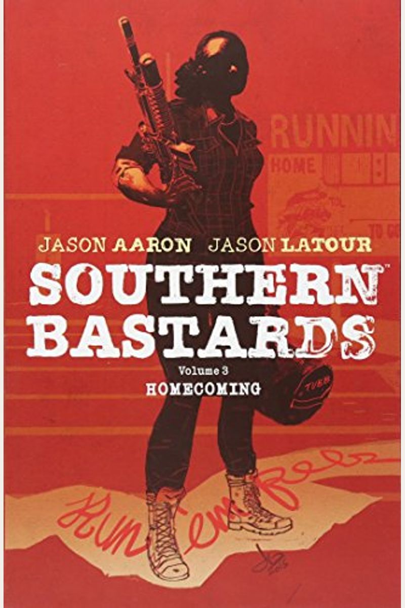 Southern Bastards Volume 3: Homecoming