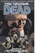 The Walking Dead Volume 25: No Turning Back