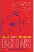 Sex, Volume 4: Daisy Chains