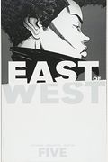 East Of West Volume 5: All These Secrets