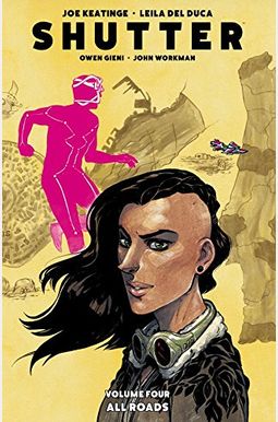 Shutter Volume 4: All Roads Shutter Volume 4: All Roads