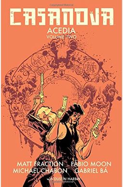 Casanova: Acedia, Volume 2 Casanova: Acedia, Volume 2