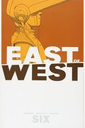 East Of West, Volume 6
