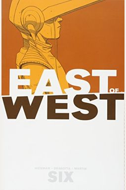 East Of West, Volume 6 East Of West, Volume 6