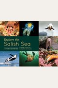 Explore The Salish Sea: A Nature Guide For Kids