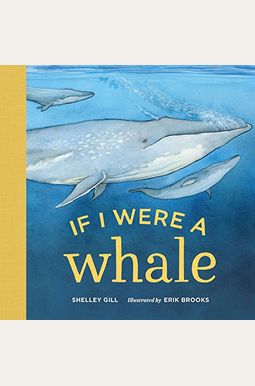 If I Were A Whale If I Were A Whale