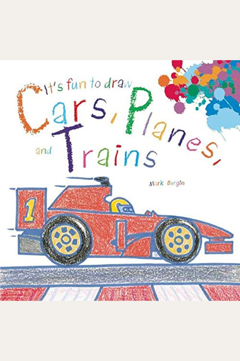 Buy It's Fun To Draw Cars, Planes, And Trains Book By Mark Bergin