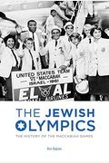 The Jewish Olympics: The History Of The Maccabiah Games