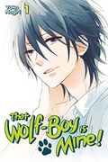 That Wolf-Boy Is Mine!, Volume 1