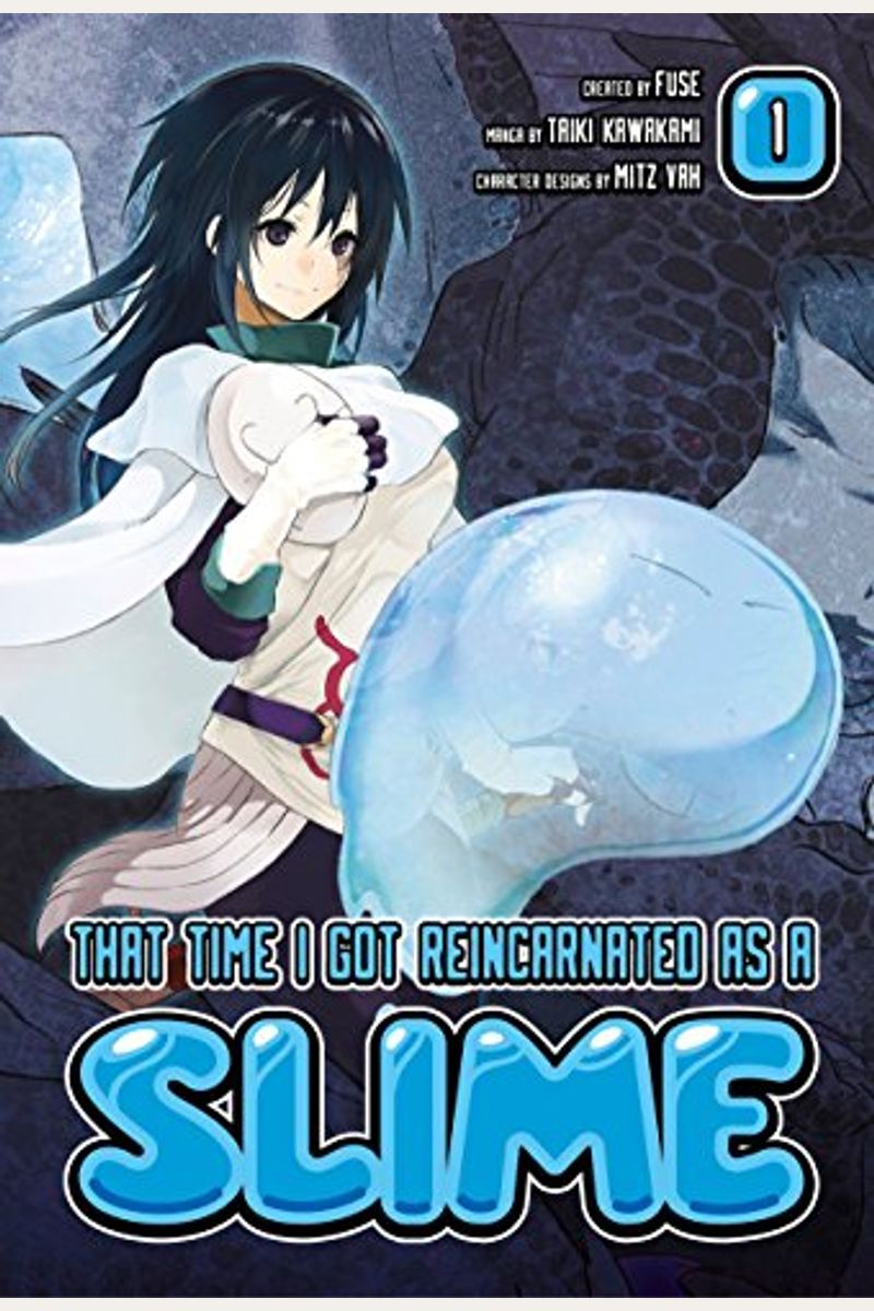 That Time I Got Reincarnated As A Slime, Vol. 1 (Light Novel) (That Time I Got Reincarnated As A Slime (Light Novel))