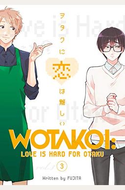 Wotakoi: Love Is Hard For Otaku 3 Wotakoi: Love Is Hard For Otaku 3