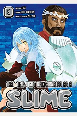 That Time I Got Reincarnated As A Slime, Vol.9 (Light Novel) That Time I Got Reincarnated As A Slime, Vol.9 (Light Novel)