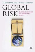 Global Risk: Business Success In Turbulent Times