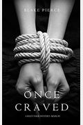 Once Craved (A Riley Paige Mystery--Book #3)