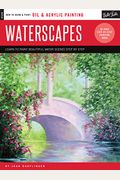 Oil & Acrylic: Waterscapes: Learn To Paint Beautiful Water Scenes Step By Step (How To Draw & Paint)