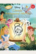 Learn To Draw Disney's Classic Fairy Tales: Featuring Cinderella, Snow White, Belle, And All Your Favorite Fairy Tale Characters!