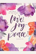 Love, Joy, Peace: A Devotional Journal