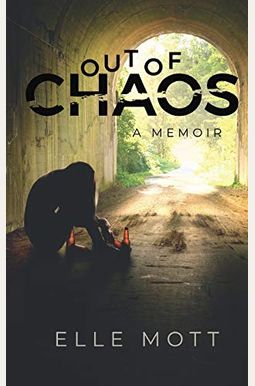 Out of Chaos Out of Chaos